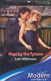 Kept by the Tycoon (Modern Romance)
