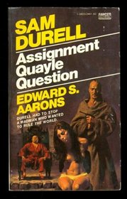 Assignment Quayle Question