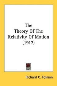 The Theory Of The Relativity Of Motion (1917)