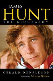 James Hunt: The Biography