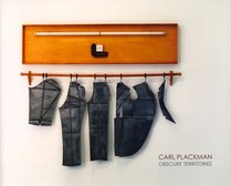 Carl Plackman: Obscure Territories