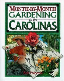 Month-by-month Gardening In The Carolinas