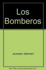 Los Bomberos (Spanish Edition)