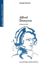 Alfred Tennyson: A Literary Life (Macmillan Literary Lives)