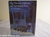 The House Without a Christmas Tree (Addie Mills, Bk 1)