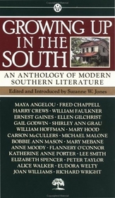 Growing Up in the South: An Anthology of Modern Southern Literature