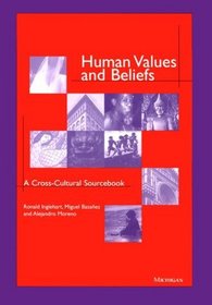 Human Values and Beliefs : A Cross-Cultural Sourcebook