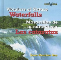 Waterfalls/Las Cataratas (Wonders of Nature/Maravillas De La Naturaleza)