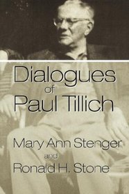 DIALOGUES OF PAUL TILLICH (Mercer Tillich Series)