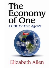 The Economy of One (Large Print): CODE for Free Agents