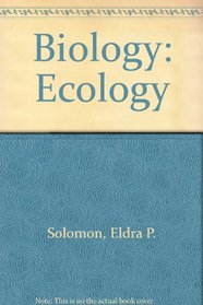 Biology: Ecology