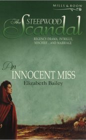 An Innocent Miss (Steepwood Scandal, Bk 2)