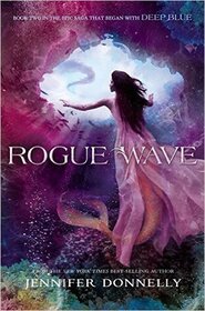 Rogue Wave (Waterfire, Bk 2)