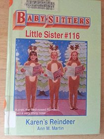 Karen's Reindeer (Baby-Sitters Little Sister)