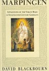 Marpingen: Apparitions of the Virgin Mary in Nineteenth-Century Germany