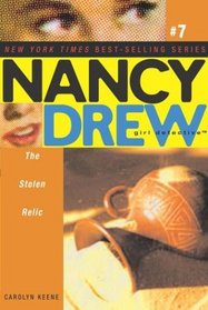 The Stolen Relic (Nancy Drew Girl Detective, No 7)