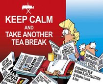 Keep Calm and Take Another Tea Break: A Hilarious New Madam & Eve Collection