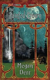 The Painted Crown (Unbreakable Soldiers)