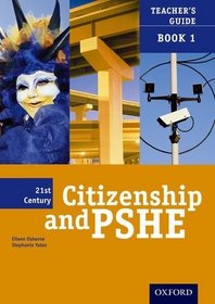 21st Century Citizenship & PSHE: Teacher File Year 7 (11-12) (Teachers File Book 1)