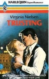 Trusting (Super Romance)