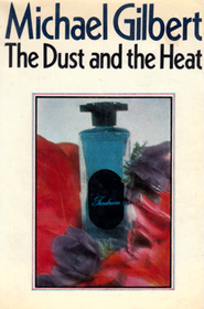 The Dust and the Heat