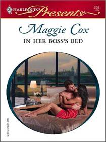 In Her Boss's Bed (Harlequin Presents, No 253)