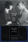Speak Low (When You Speak Love): The Letters of Kurt Weil and Lotte Lenya