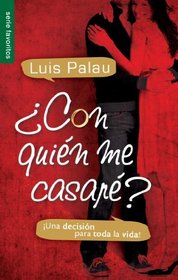 Con quien me casare? / Whom Shall I Marry? (Spanish Edition)