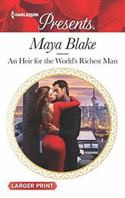 An Heir for the World's Richest Man (Harlequin Presents, No 3739) (Larger Print)