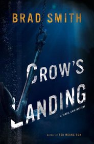 Crow's Landing (Virgil Cain, Bk 2)