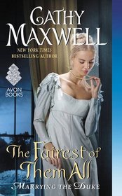 The Fairest of Them All (Marrying the Duke, Bk 2)