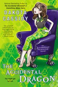The Accidental Dragon (Accidentals, Bk 9)