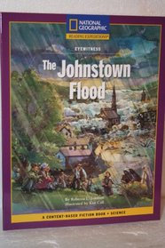 The Johnstown Flood: National Geographic Reading Expeditions