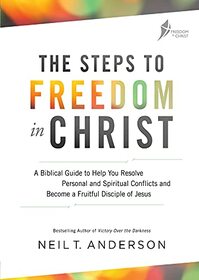 Steps to Freedom in Christ Workbook