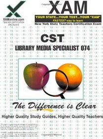 NYSTCE CST Library & Media Specialist 074 (XAM CST (Paperback))