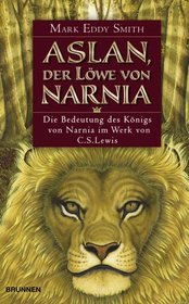 Aslan, der Lwe von Narnia