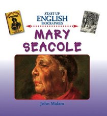 Mary Seacole (Start Up English Biographies)