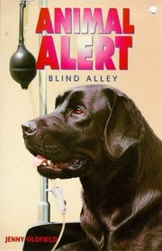 Animal Alert 7 - Blind Alley (Animal Alert S.)