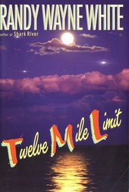 Twelve Mile Limit (Doc Ford, Bk 9)