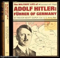 Adolf Hitler (Military Lives)