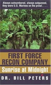 First Force Recon Company : Sunrise at Midnight