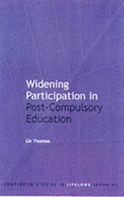 Widening Participation in Post-Compulsory Education (Continuum Studies in Lifelong Learning)