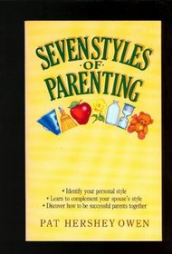 Seven Styles of Parenting