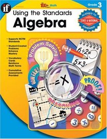 Using the Standards: Algebra (100+) grade 3