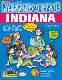 My First Book About Indiana (The Indiana Experience)