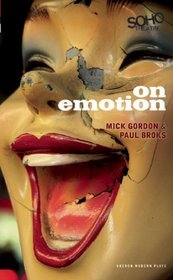 On Emotion (Oberon Modern Plays)