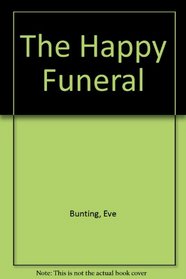 Happy Funeral
