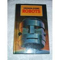 Robots (Granada Guides)