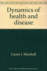 Dynamics of health and disease
