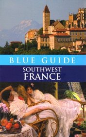 Blue Guide Southwest France, Third Edition